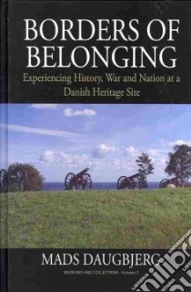Borders of Belonging libro in lingua di Daugbjerg Mads