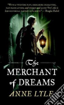 The Merchant of Dreams libro in lingua di Lyle Anne