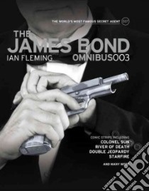 James Bond Omnibus 3 libro in lingua di Fleming Ian, Lawrence Jim (ADP), Horak Yaroslav (ILT)