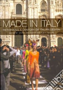 Made in Italy libro in lingua di Lees-maffei Grace (EDT), Fallan Kjetil (EDT)