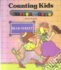 Counting Kids libro in lingua di Kubler Annie