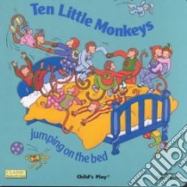 Ten Little Monkeys libro in lingua di Kubler Annie, Freeman Tina (ILT)