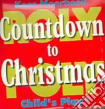 Countdown to Christmas libro in lingua di Moerbeek Kees