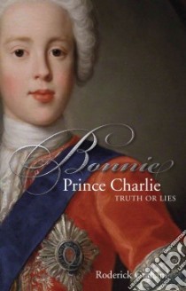 Bonnie Prince Charlie libro in lingua di Graham Roderick
