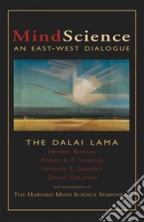 Mindscience an East West Dialogue libro in lingua di Benson Herbert