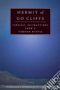 Hermit of Go Cliffs libro in lingua di Stearns Cyrus, KO-BRAG-PA BSOD-NAMS-RGYAL-MTSHAN