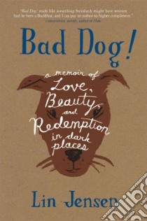 Bad Dog! libro in lingua di Jensen Lin