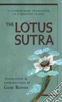 The Lotus Sutra libro in lingua di Reeves Gene (TRN), Reeves Gene (INT)