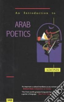 An Introduction to Arab Poetics libro in lingua di Adonis, Cobham Catherine
