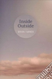 Inside Outside libro in lingua di Turner Brian
