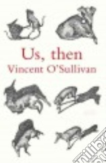 Us, Then libro in lingua di O'Sullivan Vincent