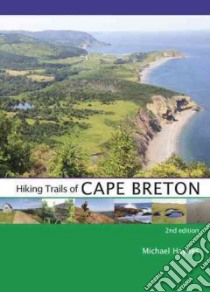 Hiking Trails of Cape Breton libro in lingua di Haynes Michael