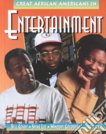 Great African Americans in Entertainment libro in lingua di Rediger Pat