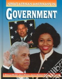 Great African-Americans in Government libro in lingua di Dudley Karen