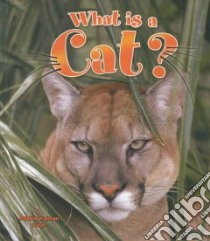 What Is a Cat? libro in lingua di Bishop Amanda, Kalman Bobbie