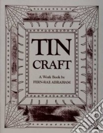 Tin Craft libro in lingua di Abraham Fern-Rae