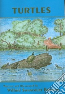 Turtles libro in lingua di Bronson Wilfrid S.