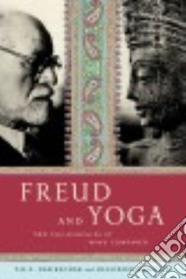 Freud and Yoga libro in lingua di Desikachar T. K. V., Krusche Hellfried, Hodges Anne-Marie (TRN)