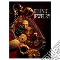 Ethnic Jewelry libro in lingua di Butor Michel, Ferrazzini Pierre-Alain