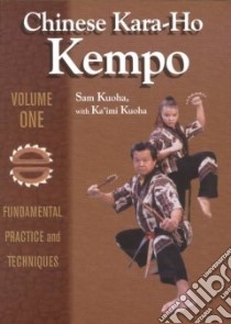 Chinese Kara-Ho Kempo libro in lingua di Kuoha Sam, Kuoha Ka'Imi