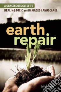 Earth Repair libro in lingua di Darwish Leila