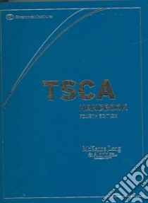 Tsca Handbook libro in lingua di ourdenais Richard A. Ph.D.