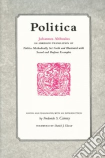 Politica libro in lingua di Althusius Johannes, Carney Frederick Smith