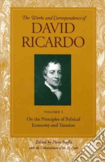 The Works and Correspondence of David Ricardo libro in lingua di Sraffa Piero, Dobb Maurice Herbert, Ricardo David
