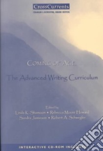 Coming of Age libro in lingua di Shamoon Linda K. (EDT), Howard Rebecca Moore (EDT), Schwegler Robert A. (EDT), Jamieson Sandra (EDT)