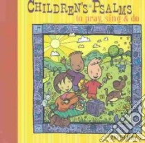 Children's Psalms libro in lingua di Haas David, Beck Brent (ILT)