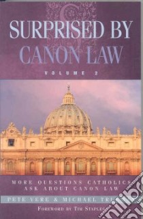 Surprised by Canon Law libro in lingua di Vere Pete, Trueman Michael