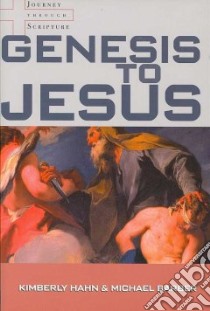 Genesis to Jesus libro in lingua di Hahn Kimberly, Barber Michael