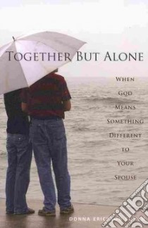 Together But Alone libro in lingua di Couch Donna Erickson