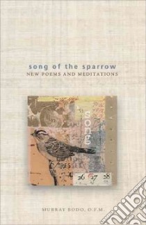 Song of the Sparrow libro in lingua di Bodo Murray