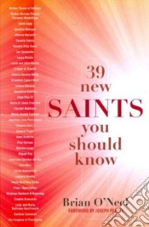 39 New Saints You Should Know libro in lingua di O'neel Brian, Pearce Joseph (FRW)