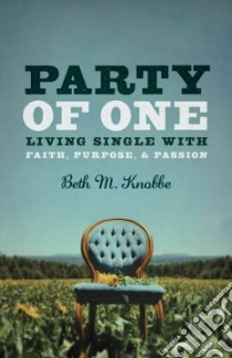 Party of One libro in lingua di Knobbe Beth M.