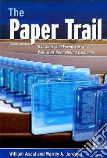 The Paper Trail libro in lingua di Asdal William, Jordan Wendy A.