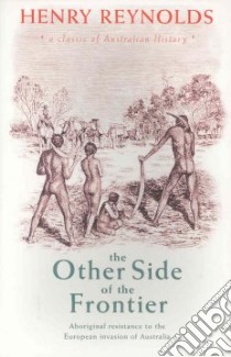 The Other Side of the Frontier libro in lingua di Reynolds Henry