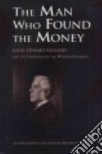 The Man Who Found the Money libro in lingua di Engelbourg Saul, Bushkoff Leonard