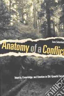 Anatomy of a Conflict libro in lingua di Satterfield Terre