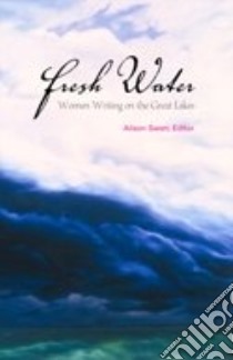 Fresh Water libro in lingua di Swan Alison (EDT)
