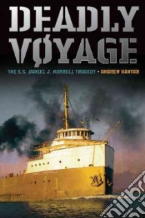Deadly Voyage libro in lingua di Kantar Andrew