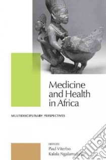 Medicine and Health in Africa libro in lingua di Viterbo Paula (EDT), Ngalamulume Kalala (EDT)