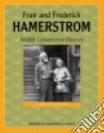 Fran and Frederick Hamerstrom libro in lingua di Tupper Susan