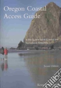 Oregon Coastal Access Guide libro in lingua di Oberrecht Kenn