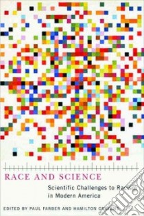 Race and Science libro in lingua di Farber Paul (EDT), Cravens Hamilton (EDT)