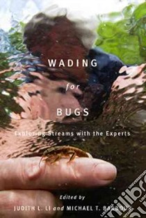 Wading for Bugs libro in lingua di Li Judith L. (EDT), Barbour Michael T. (EDT), Boonsoong Boonsatien (ILT)