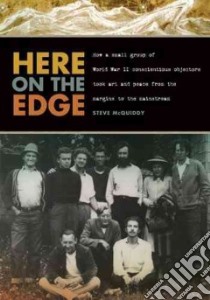 Here on the Edge libro in lingua di Mcquiddy Steve