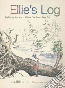 Ellie's Log libro in lingua di Li Judith L., Herring M. L. (ILT)