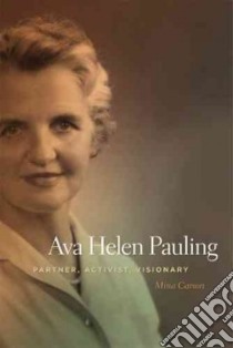 Ava Helen Pauling libro in lingua di Carson Mina
